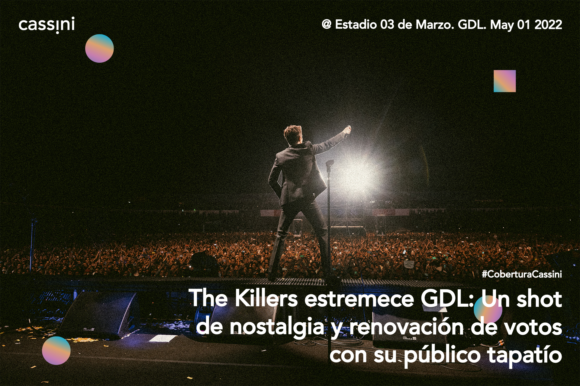 The Killers estremece GDL: Un shot de nostalgia y renovación de votos con su público tapatío