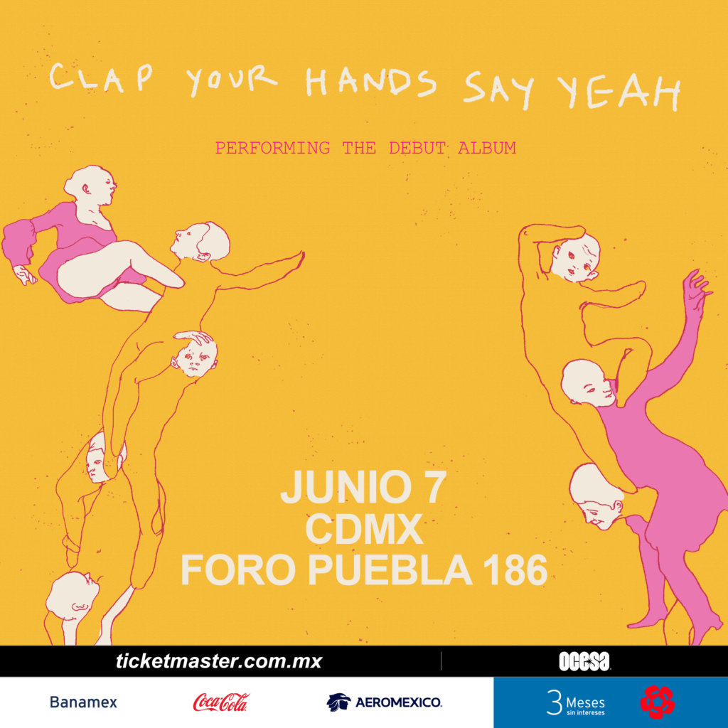 Clap Your Hands Say Yeah en México