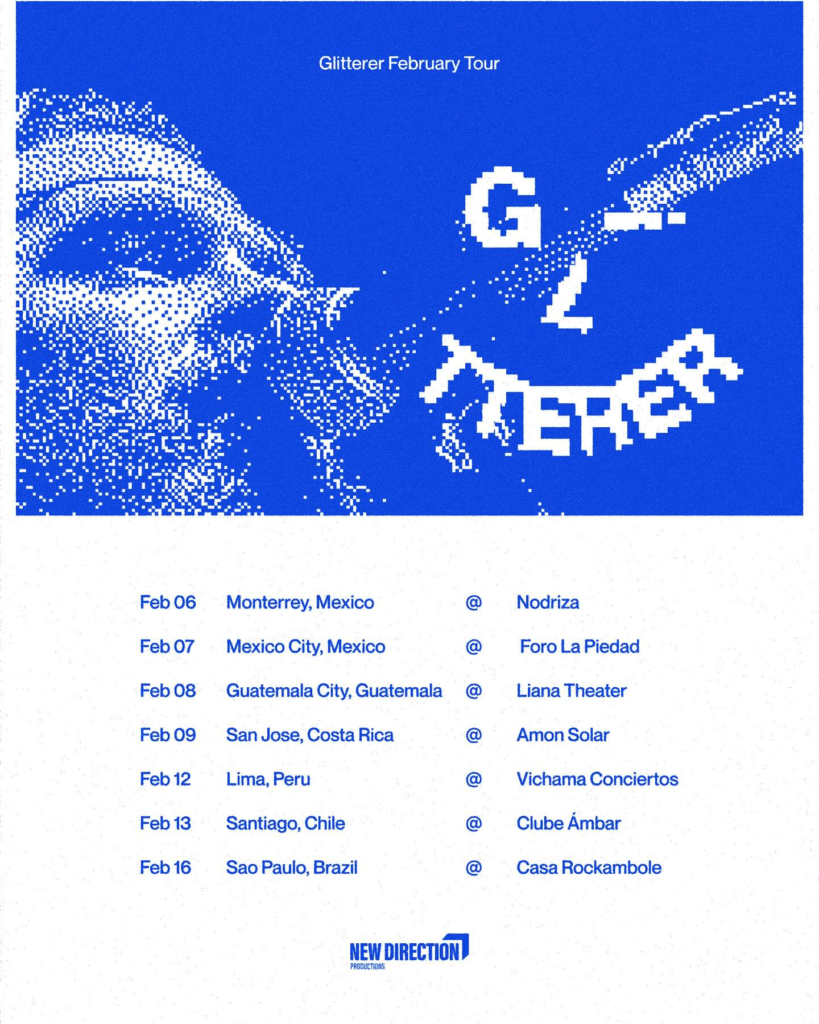 Glitterer Tour México y Latinoamérica